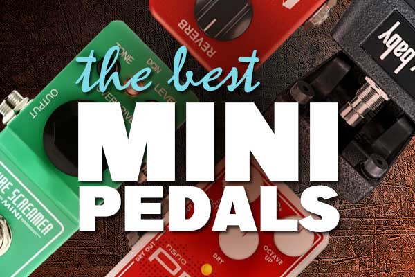 The best mini pedals